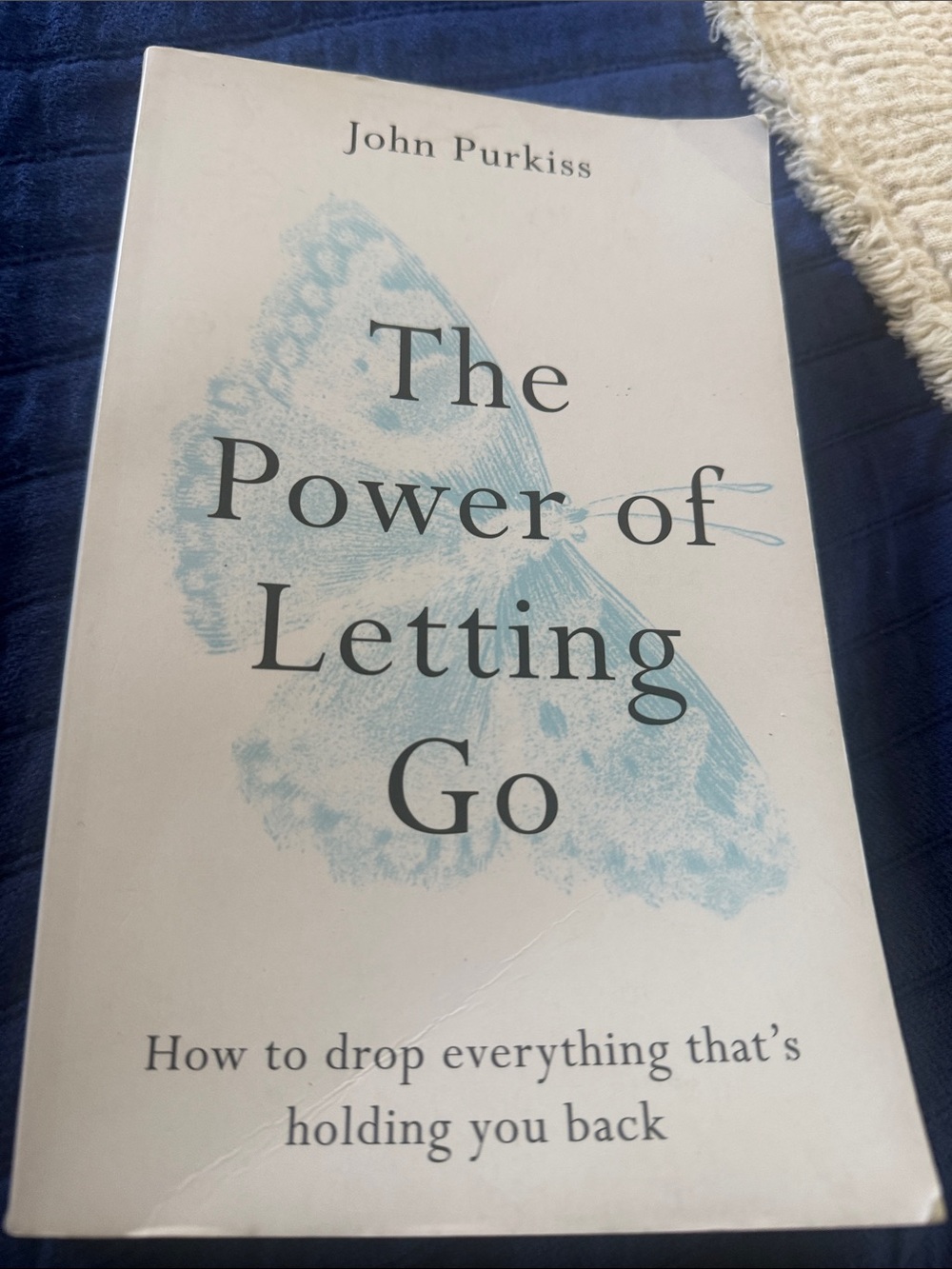 The Power of Letting Go by John Purkiss - Cream & Pale Blue Cover